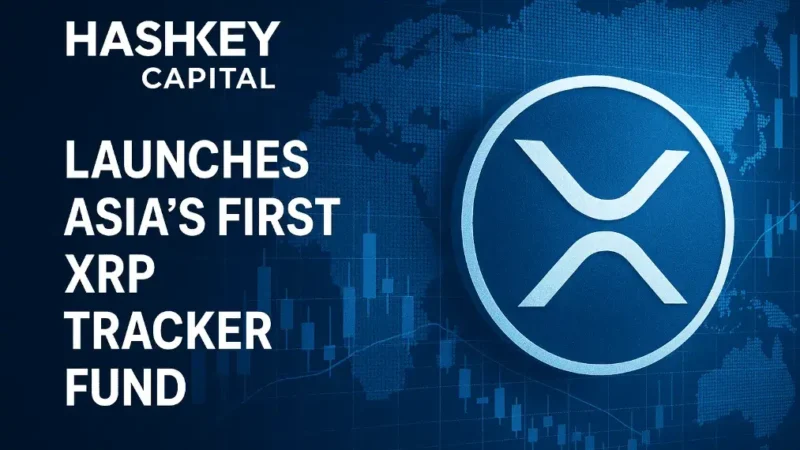 Asia Welcomes First XRP Tracker Fund from HashKey Capital